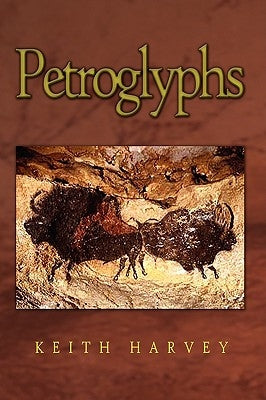 Petroglyphs by Harvey, Keith
