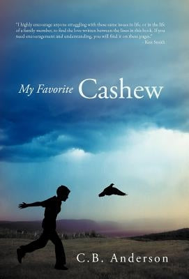 My Favorite Cashew by Anderson, C. B.