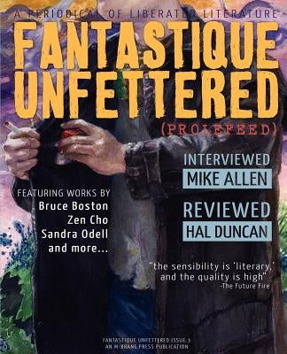 Fantastique Unfettered #3 (Prolefeed) by Bell, Brandon H.