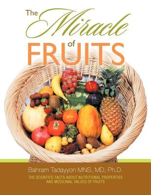 The Miracle of Fruits by Tadayyon, Bahram