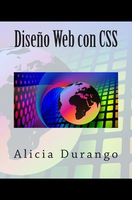 Diseño Web con CSS by Durango, Alicia