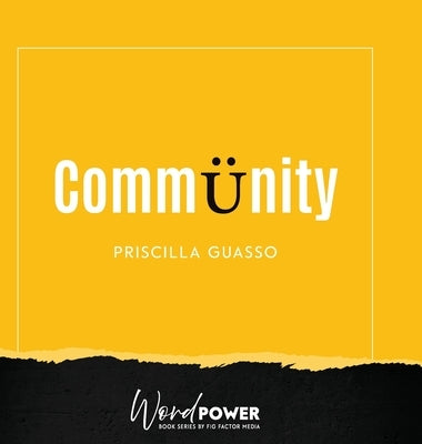 Community by Guasso, Priscilla