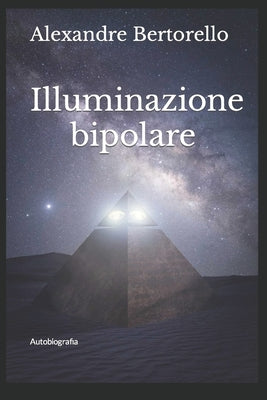 Illuminazione bipolare by Bertorello, Alexandre