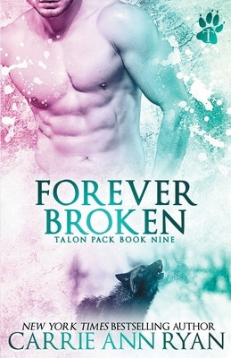 Forever Broken by Ryan, Carrie Ann