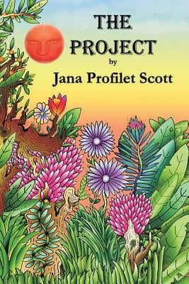 The Project by Scott, Jana Profilet