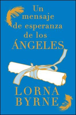 Mensaje de Esperanza de Los Ángeles by Byrne, Lorna