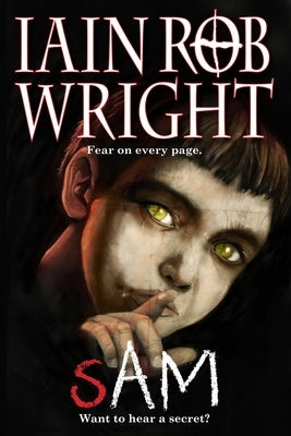 Sam by Wright, Iain Rob