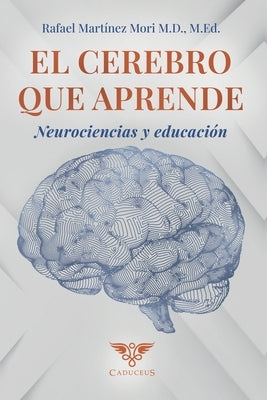 El cerebro que aprende: Neurociencias y educación by &#195;&#141;gneo, Grupo