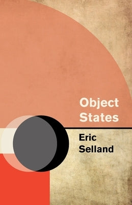 Object States by Selland, Eric