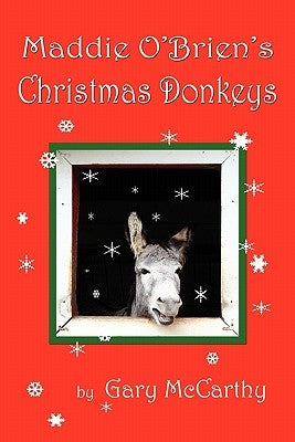 Maddie O'Brien's Christmas Donkeys by Ashton, Laura