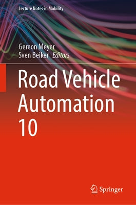 Road Vehicle Automation 10 by Meyer, Gereon