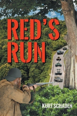 Red's Run by Schaden, Kurt