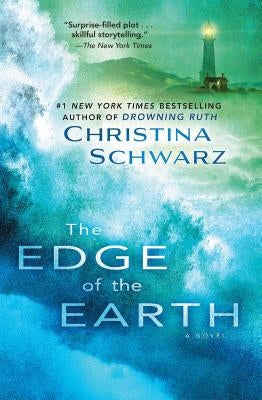 Edge of the Earth by Schwarz, Christina