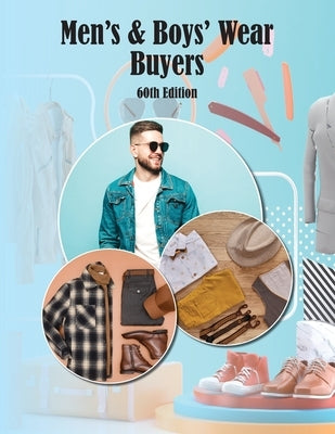 Men's & Boys Wear Buyers Directory, 60th Ed. by Jaikumar, Pearline