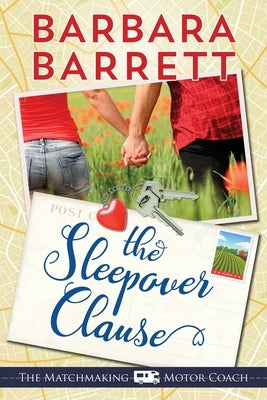 The Sleepover Clause by Barrett, Barbara