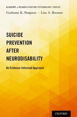 Suicide Prevent After Neurodisab AARP P by Simpson, Brenner