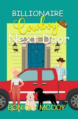 Billionaire Cowboy Next Door by McCoy, Bonita Y.