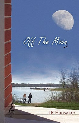 Off the Moon by Hunsaker, Lk