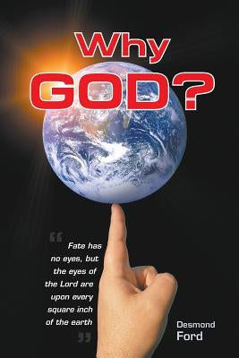 Why God? by Ford, Desmond