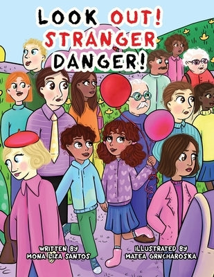 Look Out! Stranger Danger! by Grncharoska, Matea