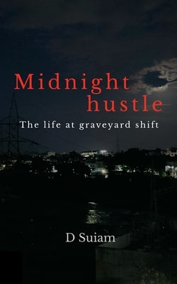 Midnight Hustle by Suiam, D.