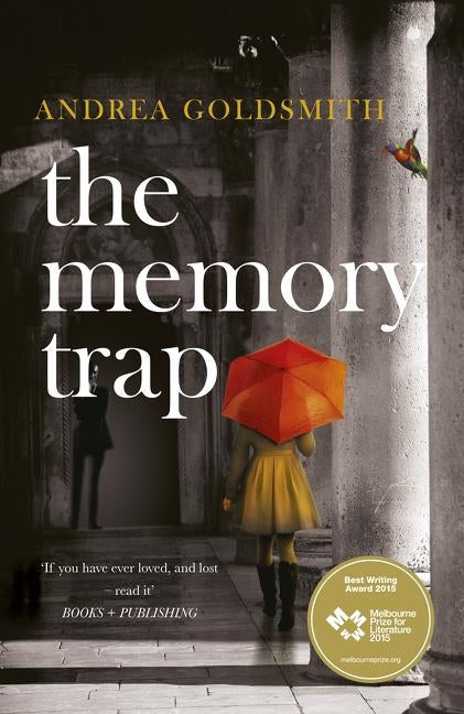 The Memory Trap by Goldsmith, Andrea
