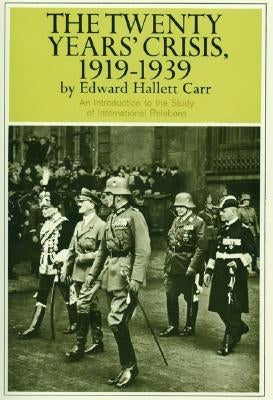 Twenty Years' Crisis, 1919-1939 by Carr, Edward H.