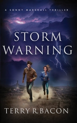 Storm Warning by Bacon, Terry R.