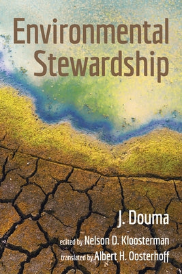 Environmental Stewardship by Douma, J.