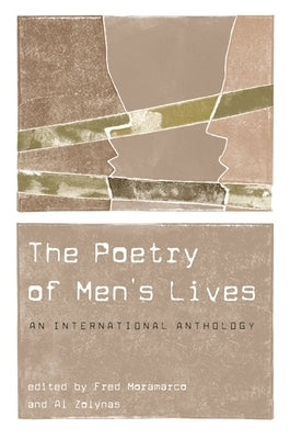 The Poetry of Men's Lives: An International Anthology by Chipasula, Frank