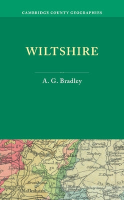 Wiltshire by Bradley, A. G.