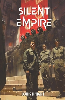 Silent Empire: A Havenworld Novel by Knight, Lewis