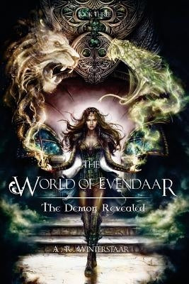 The Demon Revealed by Winterstaar, A. R.