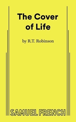 The Cover of Life by T. Robinson, R.
