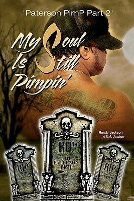 My Soul Is Still Pimpin' by A. K. a. Jashon, Randy Jackson
