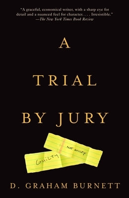 A Trial by Jury by Burnett, D. Graham