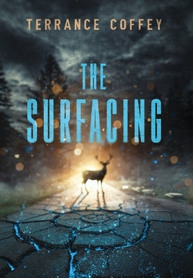 The Surfacing by Coffey, Terrance