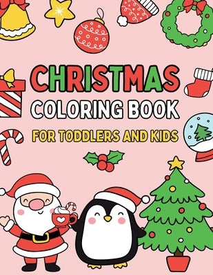 Christmas Coloring Book for Toddlers and Kids by Books, Upgraded