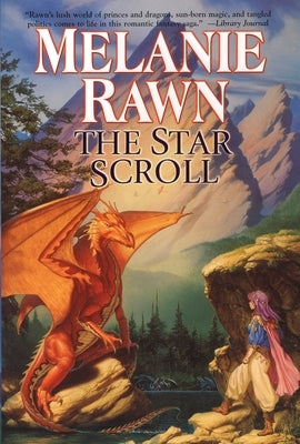 The Star Scroll by Rawn, Melanie