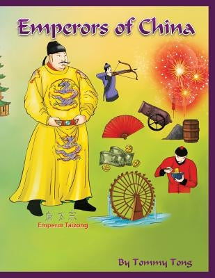 Emperors of China by Tong, Tommy