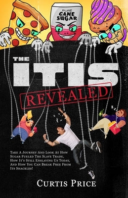 The Itis Revealed by Price, Curtis