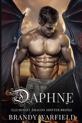 Daphne: Illuminati Dragon Shifter Brides by Books, Hidden Love