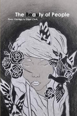The Beauty of People by Clark, ShigÃ©