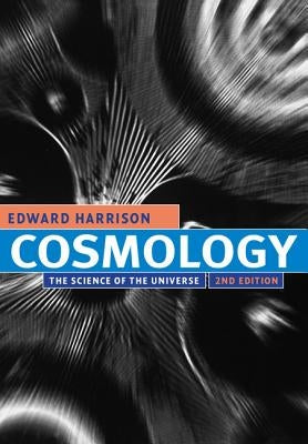Cosmology by Harrison, Edward