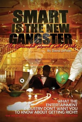 Smart Is the New Gangster by Dipoali, David