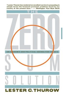 Zero-Sum Solution by Thurow, Lester
