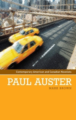 Paul Auster by Brown, Mark