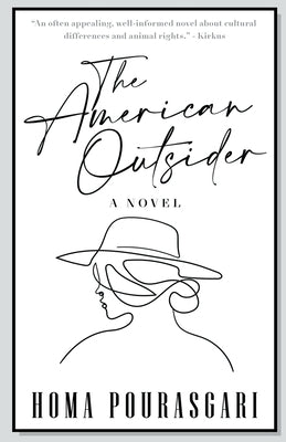 The American Outsider by Pourasgari, Homa