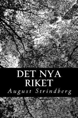Det Nya Riket by Strindberg, August