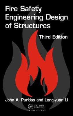 Fire Safety Engineering Design of Structures by Purkiss, John A.